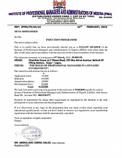 A one time Invitation Letter to the Company MD from Institute Of Professional Managers And Administrators Of Nigeria (IPMA) to become a FELLOW MEMBERSHIP of the Institution