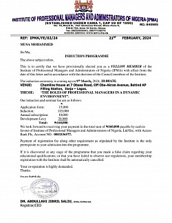 A one time Invitation Letter to the Company MD from Institute Of Professional Managers And Administrators Of Nigeria (IPMA) to become a FELLOW MEMBERSHIP of the Institution